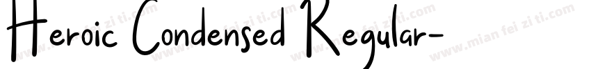 Heroic Condensed Regular字体转换